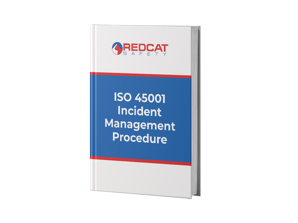 ISO 45001 Incident Management Procedure | REDCAT SAFETY