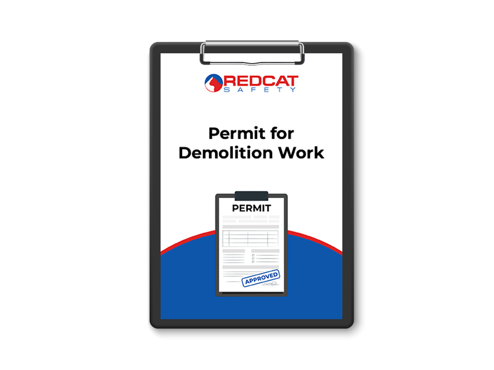 Permit for Demolition Work | REDCAT SAFETY